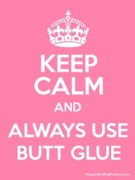 ButtGlueKeepCalm