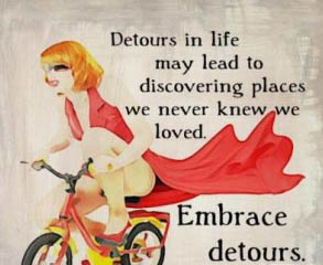 Detours-in-life...embrace-them...-300x300