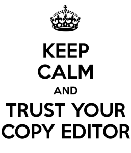 keep-calm-and-trust-your-copy-editor-1