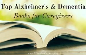 top-alzheimers-and-dementia-books-for-caregivers